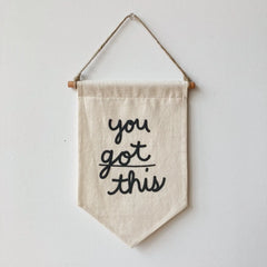You Got This Banner by Secret Holiday // ONH Item 10848