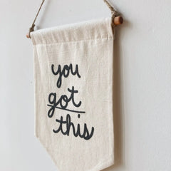 You Got This Banner by Secret Holiday // ONH Item 10848 Image 1