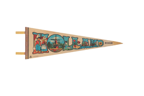 Holland Michigan Felt Flag Pennant // ONH Item 11511