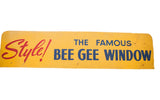 Mid Century Modern Bee Gee Window advertising sign, bright yellow with red 