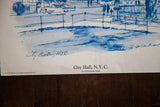 City Hall NYC vintage lithograph title, artist details, and handwritten signature.