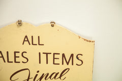 Vintage 1940s Store Sign All Sales Final // ONH Item 1758 Image 2