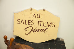 Vintage 1940s Store Sign All Sales Final // ONH Item 1758 Image 3