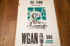 WGAN Radio Big Town Poster // ONH Item 1796