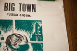 The black title text and creased, worn paper edge of the vintage Big Town poster.