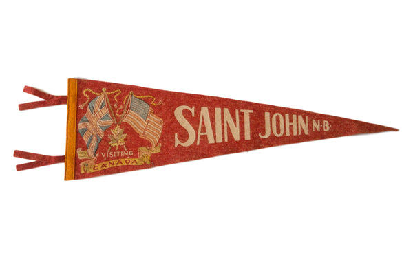Saint John NB Visiting Canada Vintage Felt Flag // ONH Item 2526