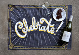 Celebrate Tea Towel // ONH Item 2884