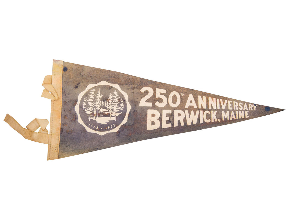 250th Anniversary Berwick Maine Felt Flag // ONH Item 3069