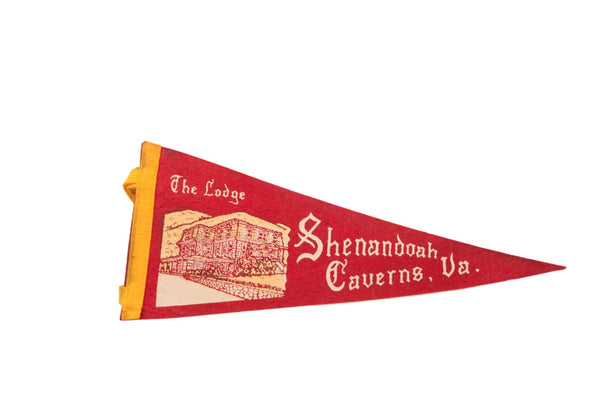 The Lodge Shenandoah Caverns VA Felt Flag // ONH Item 3797