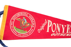 Original Pony Express Station Gothenburg Nebraska Felt Flag // ONH Item 3845 Image 1