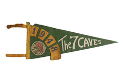 The 7 Caves 1948 Felt Flag