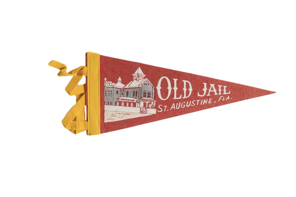 Old Jail St. Augustine, FLA. Felt Flag