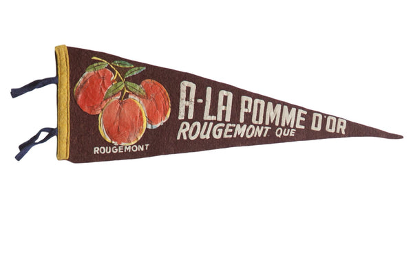 A-La Pomme O'Or Rougemont Que (Rougemont) Felt Flag