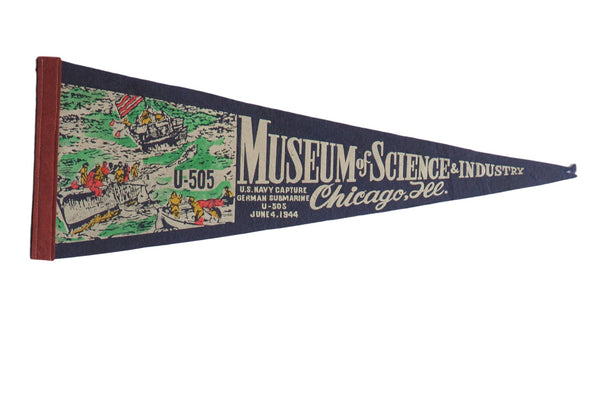 Museum of Science & Industry Chicago, Ill. U.S. Navy capture German Submarine U-505 June 4, 1944 (U-505) Felt Flag