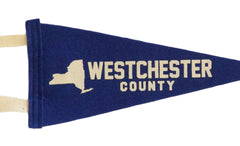 Westchester County Royal Felt Pennant // ONH Item 6013 Image 1