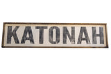 Vintage Katonah wood sign with distressed dark gray letters and a rustic frame.