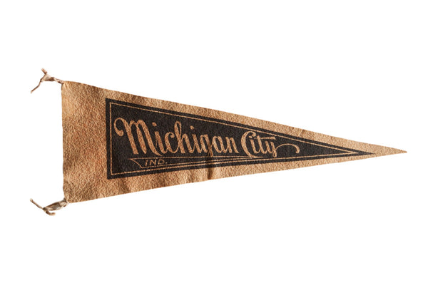 Vintage Michigan City, Ind. Felt Flag Pennant // ONH Item 7445