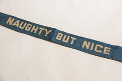 Vintage Naughty but Nice Felt Banner // ONH Item 8063 Image 1