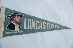 Vintage Lancaster PA Home of the Amish Felt Flag // ONH Item 8692 Image 1