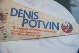 Vintage Denis Potvin felt pennant, player graphic, blue name, and orange career dates.